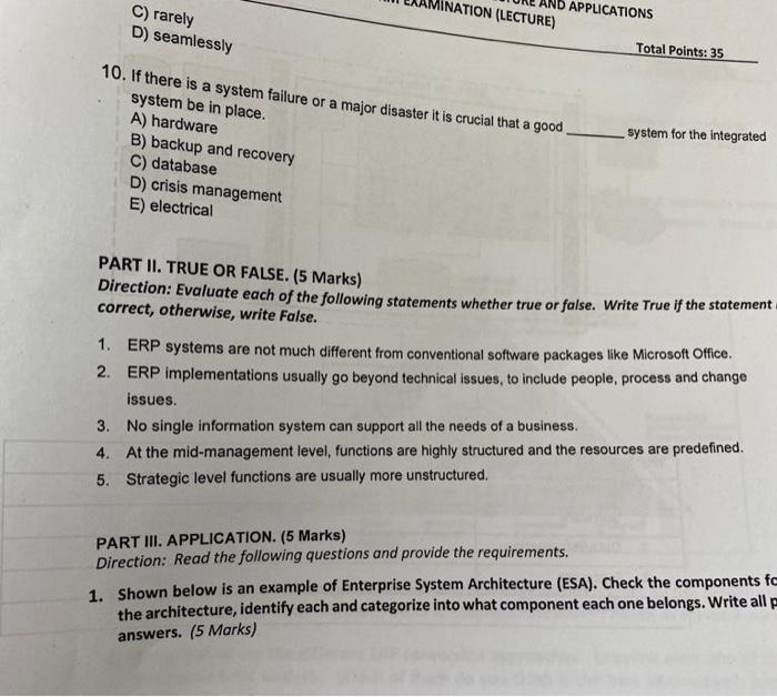 B) slowly C) rarely D) seamlessly Total Points: 35 10. If there