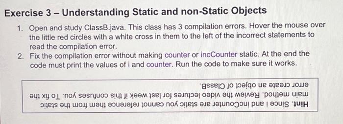 Please Complete this without static Exercise 3 - Understanding Static and non-Static