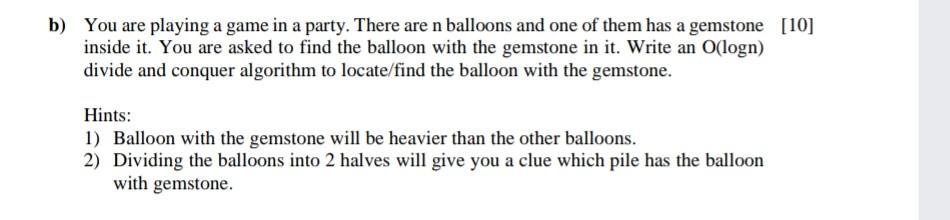 please solve as soon as possible..it is algorithn problem b) You