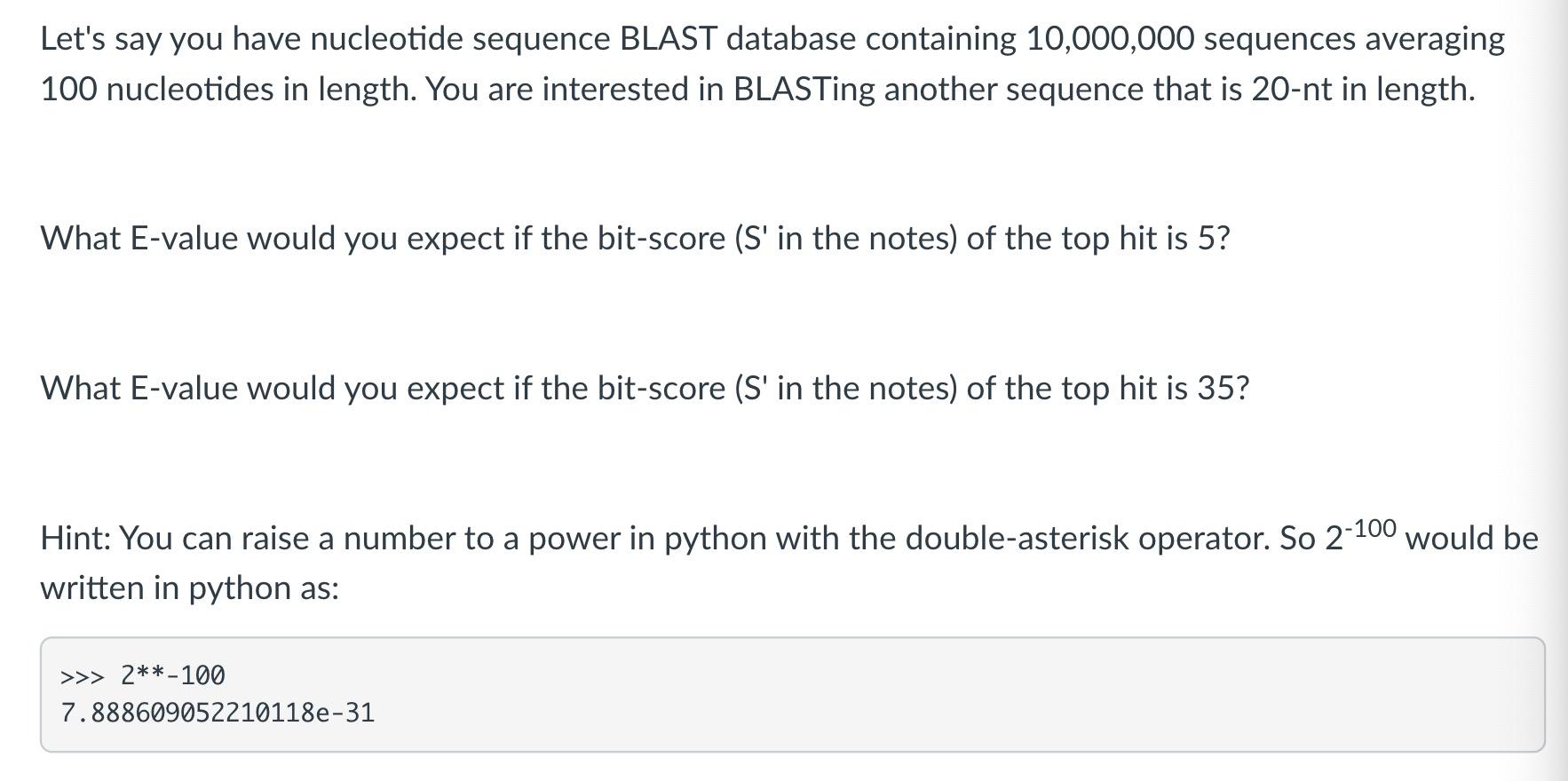 Let's say you have nucleotide sequence BLAST database containing 10,000,000 sequences averaging