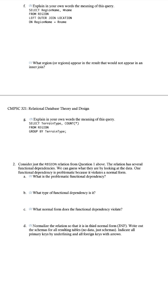 csmaster.sxu.edu/phpminiadmin/. It has three relations-MONSTER, REGION, and LOCATION. A summary of the