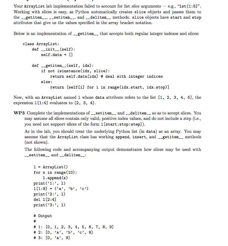  Your ArrayList lab implementation failed to account for list slice arguments-
