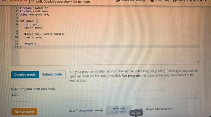 8 9 Number num - Number(input): 10 cout ce num; 11 12