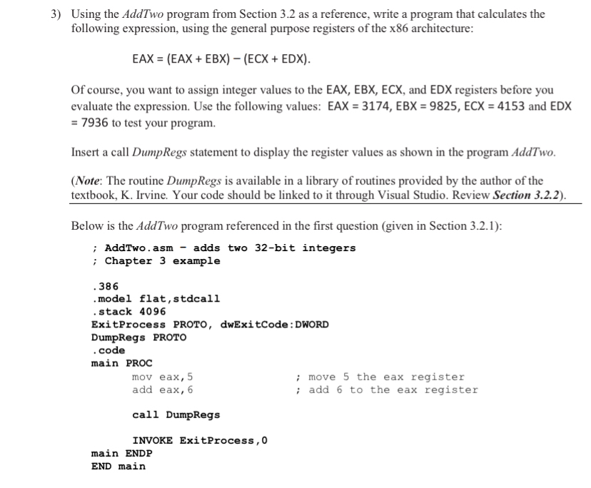  Using the AddTwo program from Section 3.2 as a reference, write