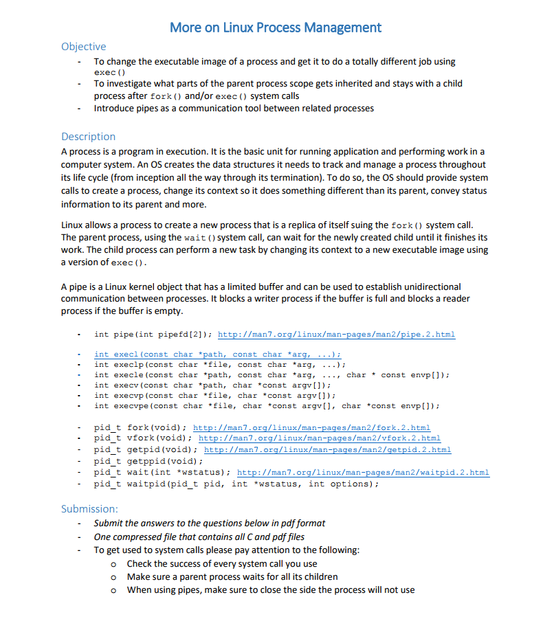  This is coded on a linux operating system, use system calls