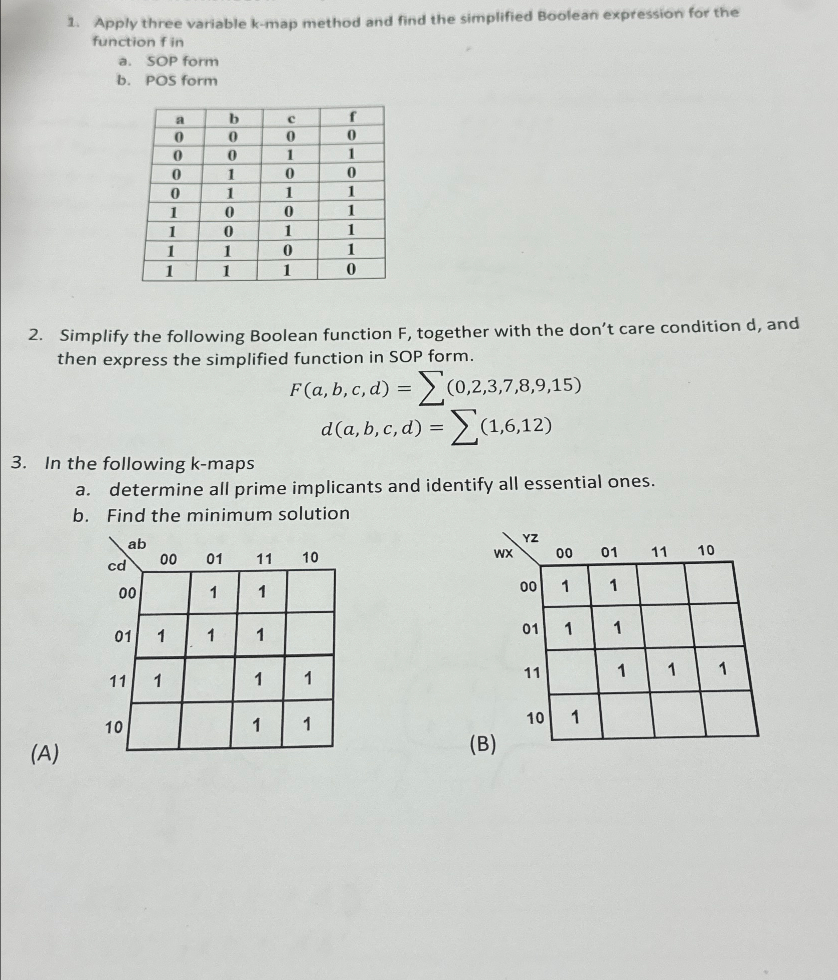  Apply three variable k-map method and find the simplified Boolean expression