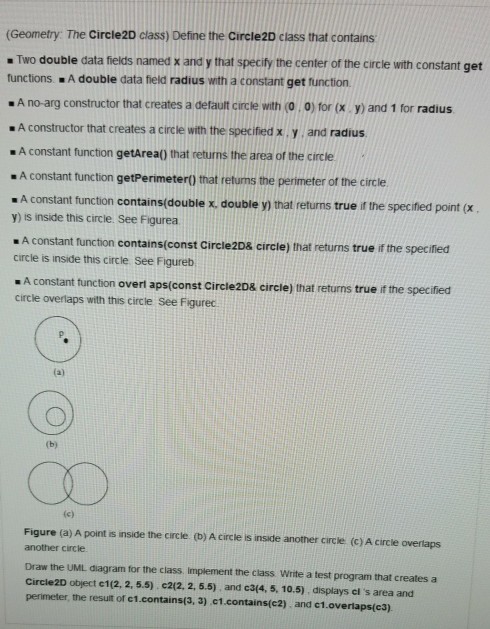 Answer should be in C++ (Geometry: The Circle2D class) Define the Circle2D