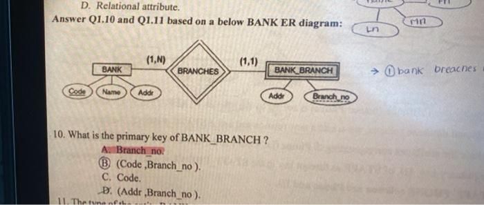  D. Relational attribute. Answer Q1.10 and 21.11 based on a below