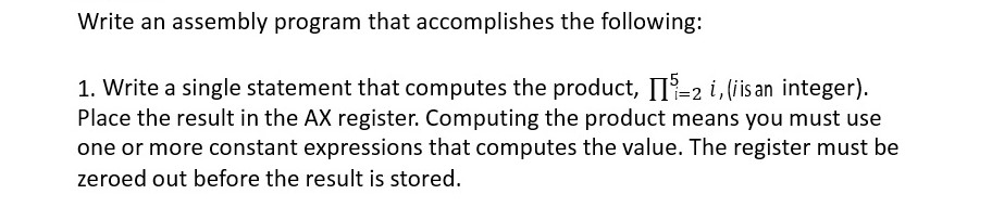  Write a single statement that computes the product, Pi_i = 2^5