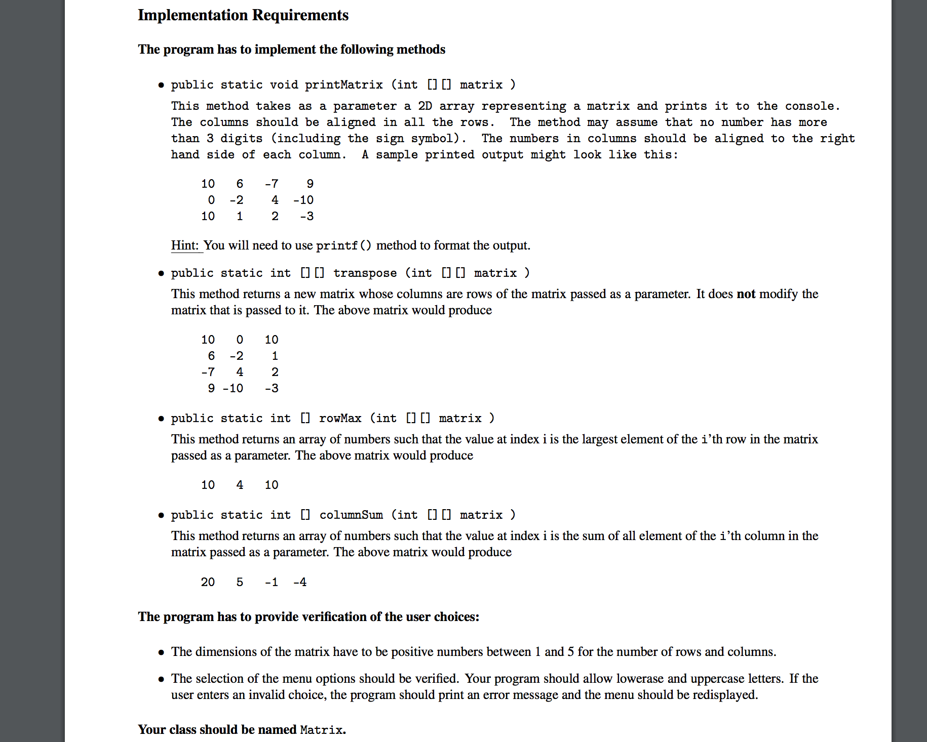 matrices. A matrix is a rectangular array of numbers arranged in rows