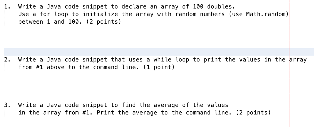  Write a Java code snippet to declare an array of 100