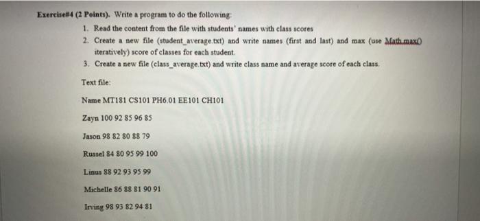  Java programming Exercise (2 Points). Write a program to do the