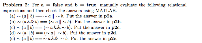 Put all answers in a MATLAB script Problem 2: For a =