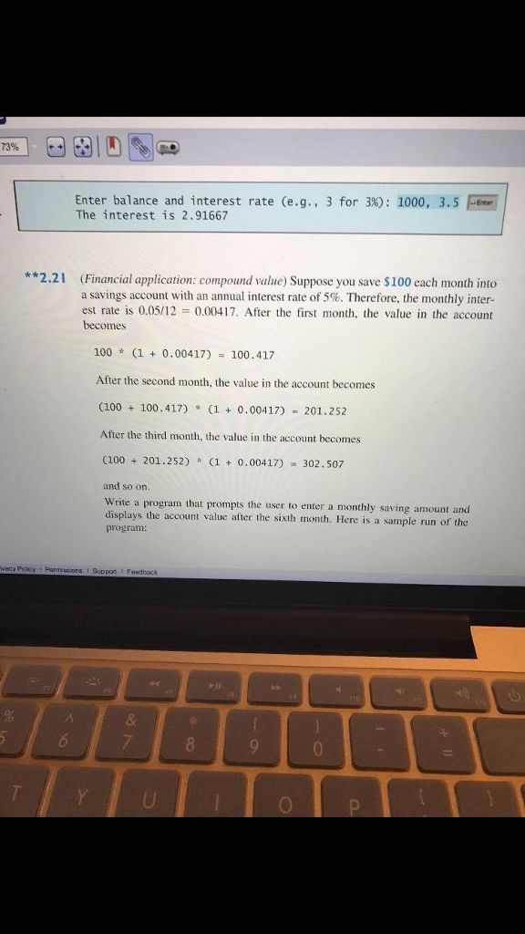 I need this code in PYTHON language Enter balance and interest rate