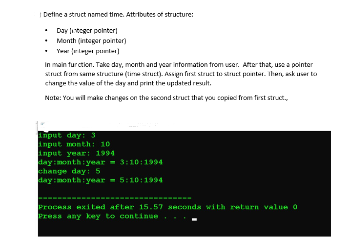 Code should be written by C. | Define a struct named time.