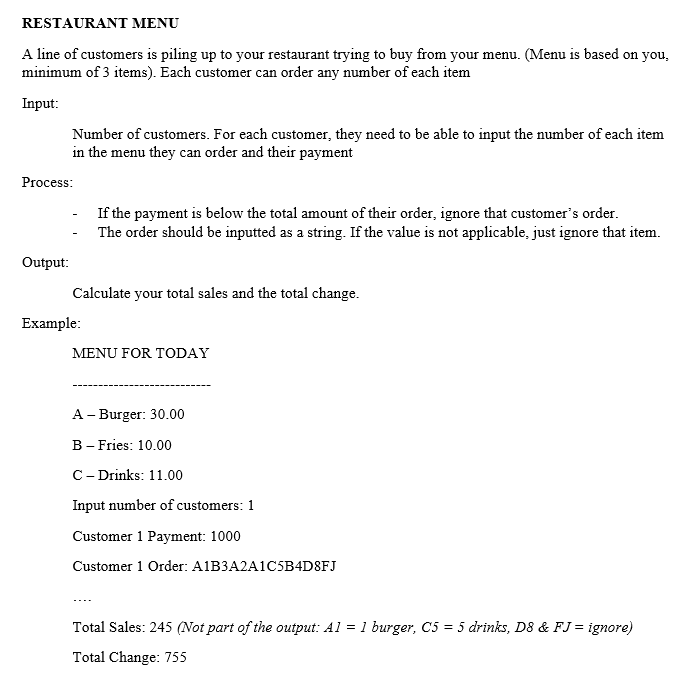 Please make code about this. Python language please RESTAURANT MENU A line