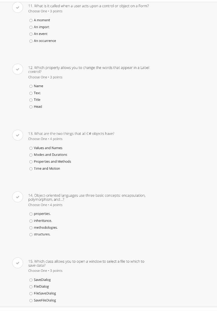  11. What is it called when a user acts upon a