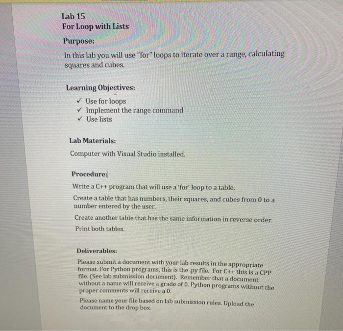  Lab 15 For Loop with Lists Purpose: In this lab you