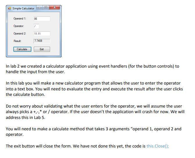 In C# I have an Assignment to create a simple calculator that