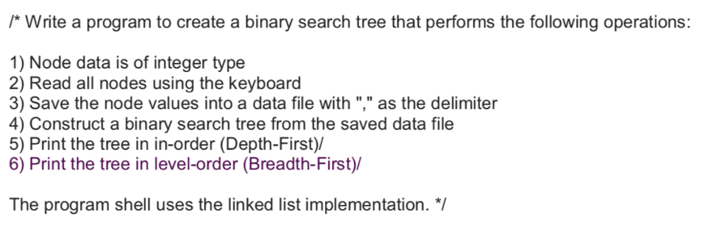 C language /* Write a program to create a binary search tree