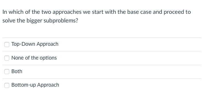 approach the solution built in a 2-Dimensional array, Cache[m+1][n+1]. The final solution