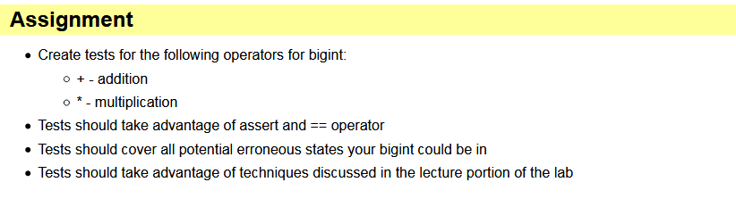  Assignment Create tests for the following operators for bigint: + -addition
