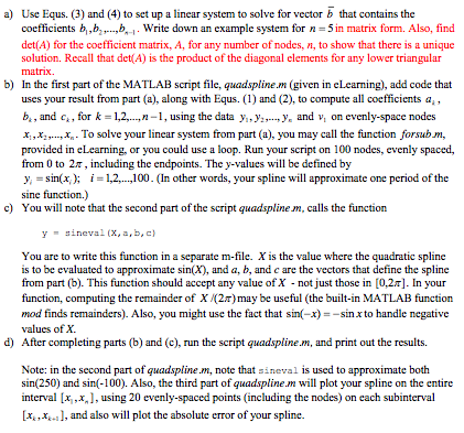 call sineval function here %%%%%%%%%%%%%%%%% X = 250; sineval(X,a,b,c) X = -100;