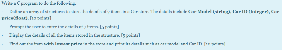  Write a C program to do the following. . Define an