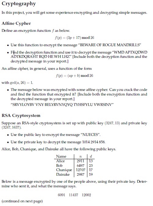  Solve using discrete math methods and terms Cryptography In this project,
