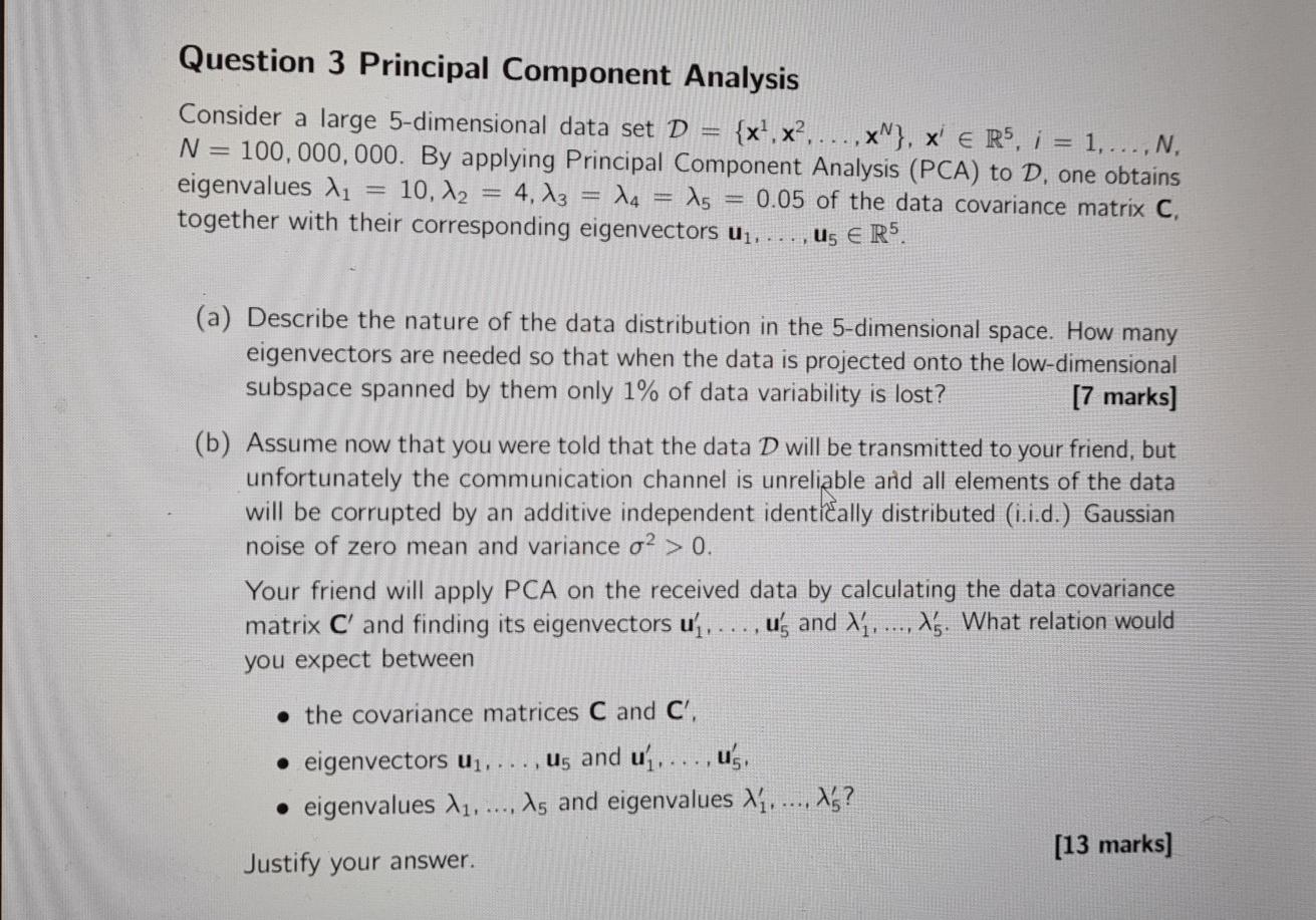  pca with guassian noise data Question 3 Principal Component Analysis Consider