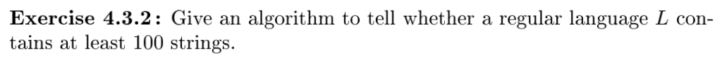 Exercise 4.3.2: Give an algorithm to tell whether a regular language