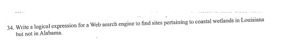  Write a logical expression for a Web search engine to find