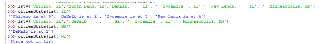 PYTHON Change the function, citiesState(locLst,st) where locLst is a list of cities