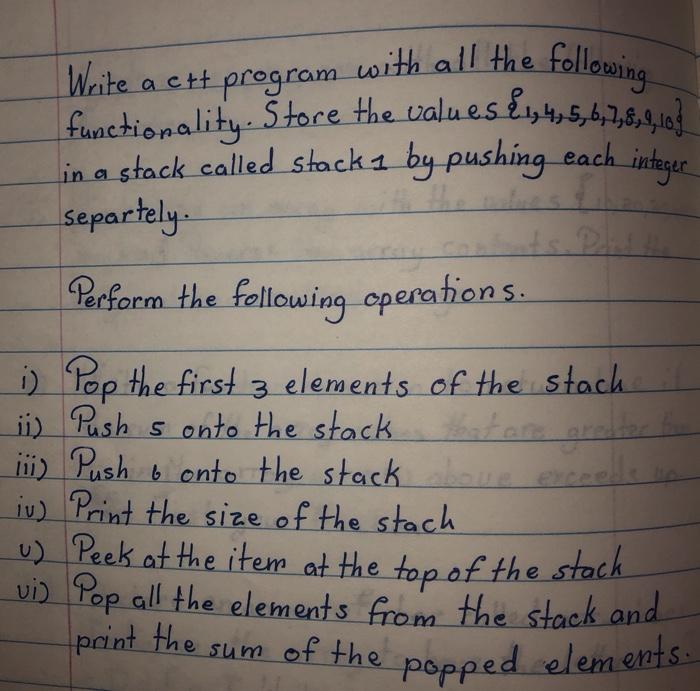  c++ Write a cut program with all the following functionality. Store