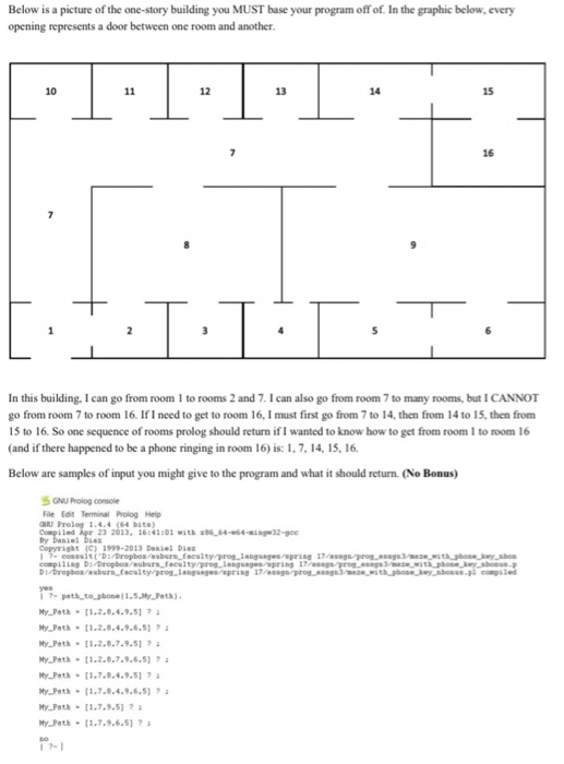 will be writing a program in Prolog that will tell us how