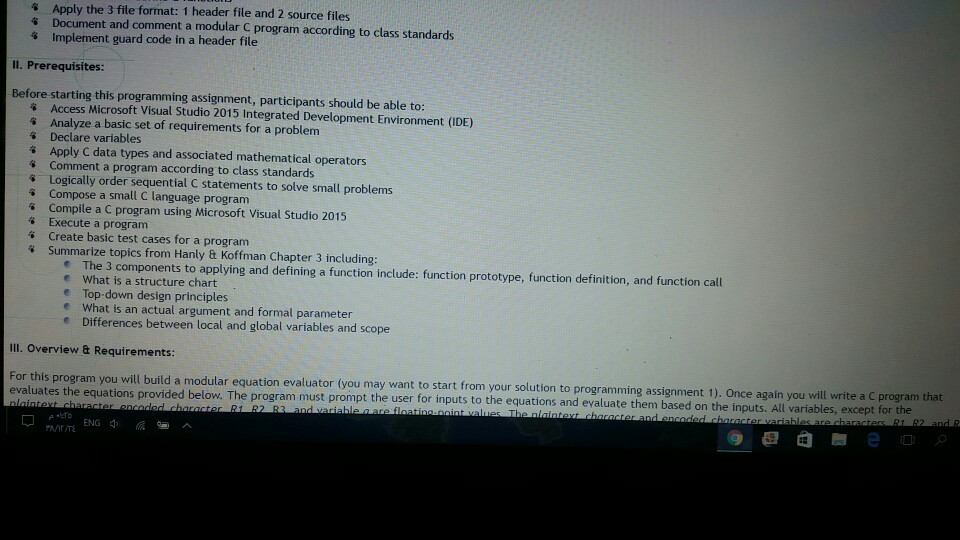please use language C Apply the 3 file format: 1 header file