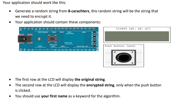 Need the Code in C languageor or C++ We will make the