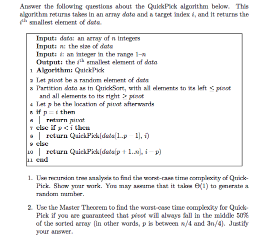  Answer the following questions about the QuickPick algorithm below. This algorithm