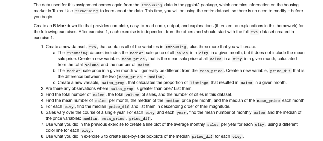  Rstudio: Tidyverse package The data used for this assignment comes again