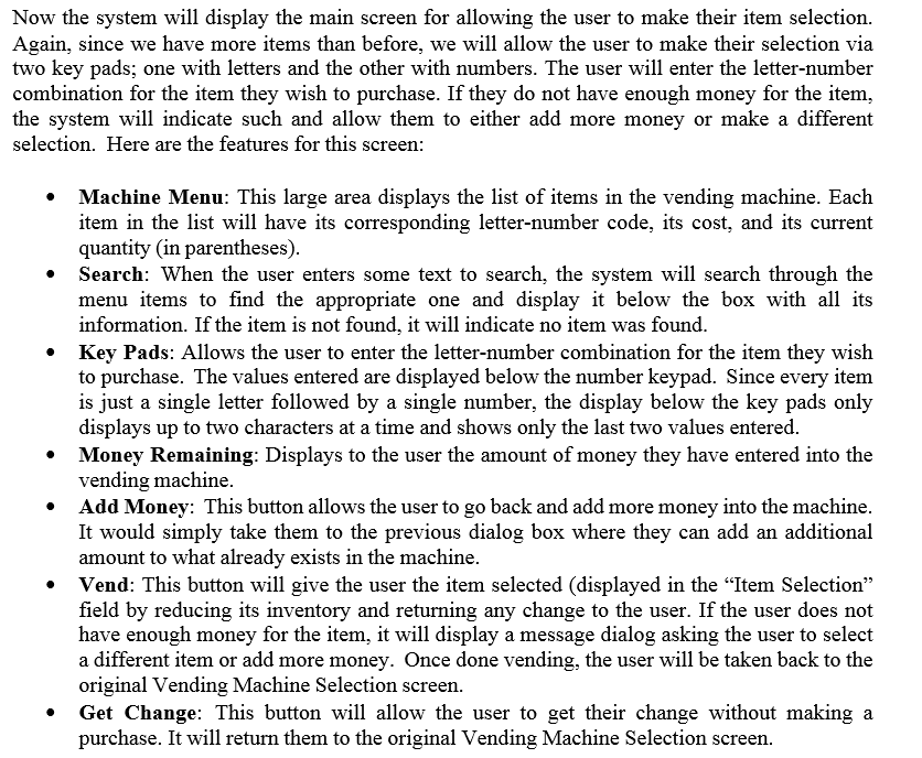 java.util.Scanner; public class VendingMachineDriver { public static void main(String[] args){ boolean exit