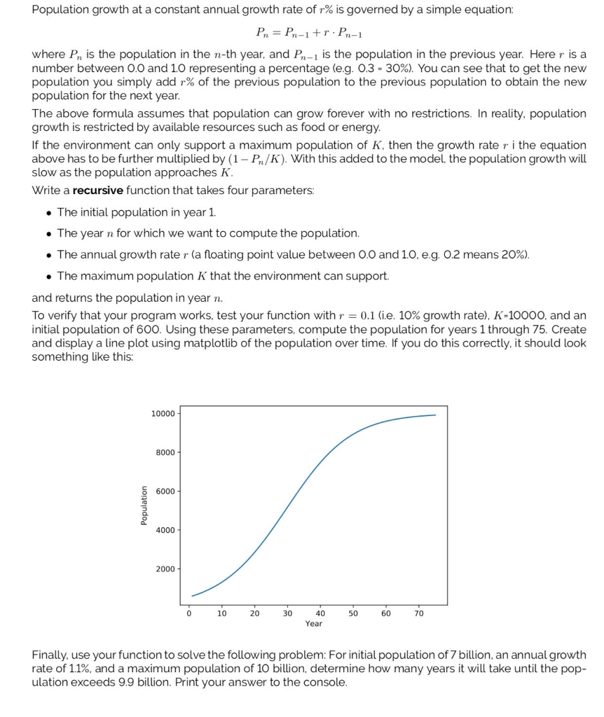PYTHON 3!!!!! Population growth at a constant annual growth rate of 1%