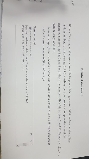  In-Lab7 Assessment st Write a C++ program that uses a do-while