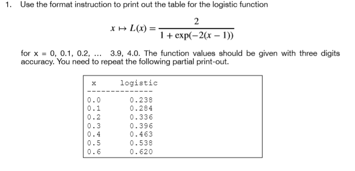 Can you help with this?(python) 1. Use the format instruction to print