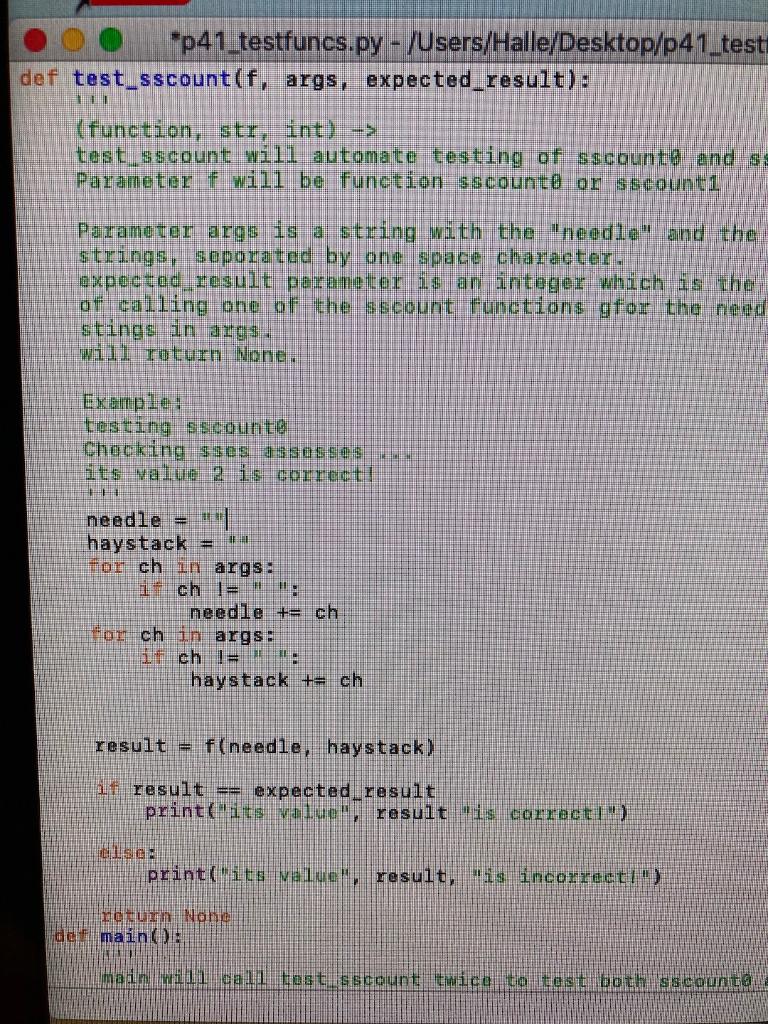  For this project, you will write a test function, test_sscount .