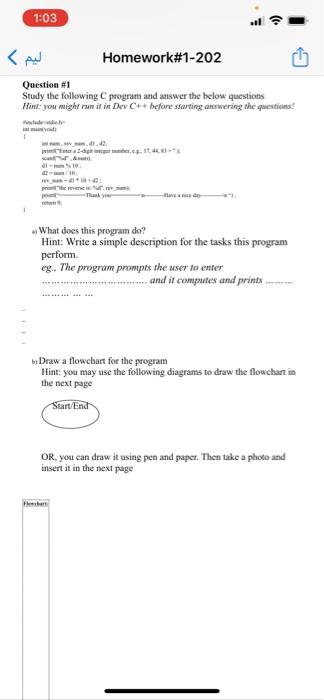  1:03 . ) Homework#1-202 Question #1 Study the following program and