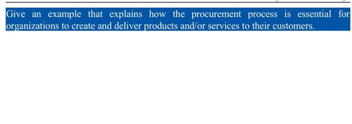 intergrated enterprise systems Give an example that explains how the procurement process