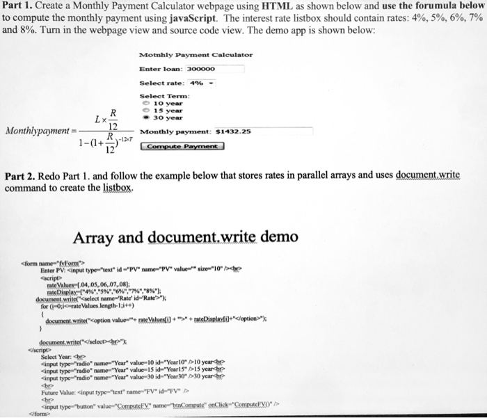  Part 1. Create a Monthly Payment Calculator webpage using HTML as