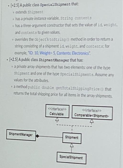 illustration below . [+1) An interface Calculable that includes: one constant SHIPPING_RATE