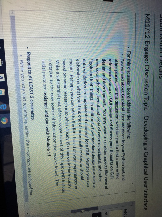  Python discussion board M11/12 Engage: Discussion Topic - Developing a Graphical