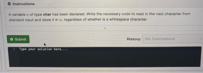 whitespace (tabs, spaces, newlines) exactly History: (No Submissions) O Submit Reset Instructions